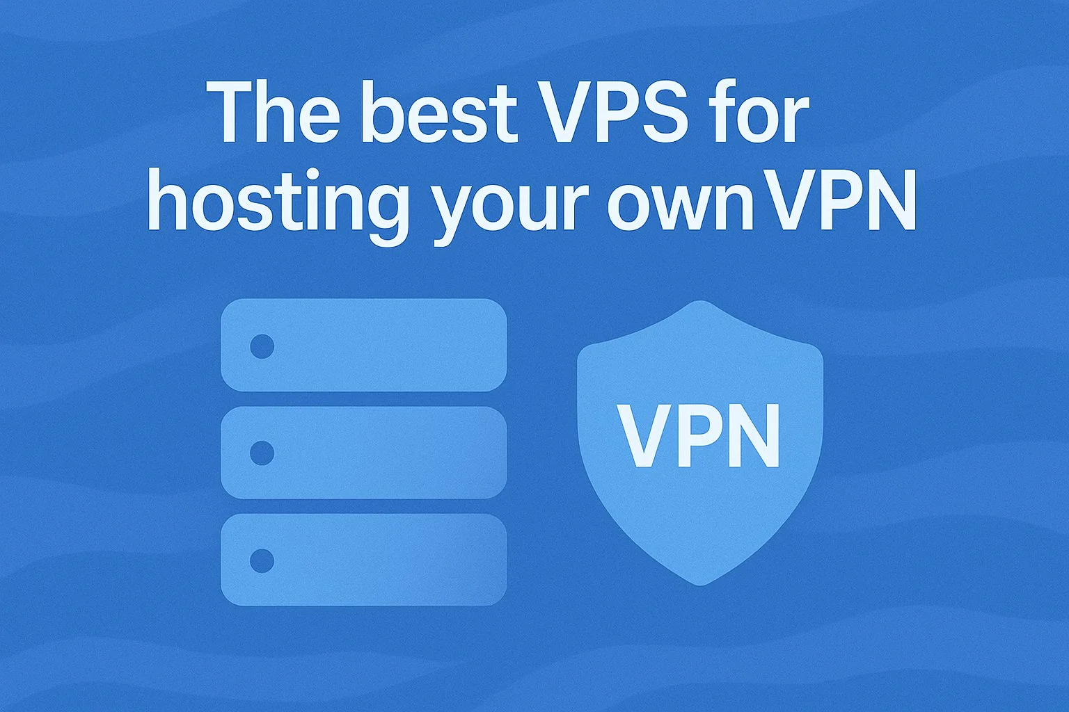 Лучшие VPS для размещения собственного VPN: рейтинг провайдеров 2026
